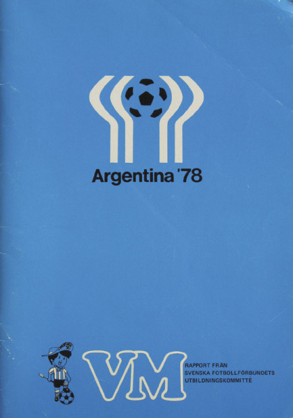 World Cup 1978. Official Swedish Report