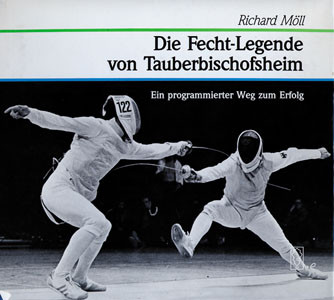 Die Fecht-Legende von Tauberbischofsheim. Ein programmierter Weg zum Erfolg.