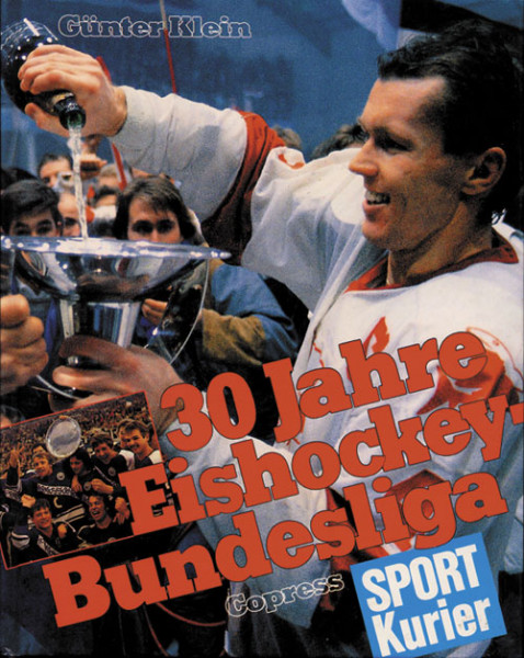 30 Jahre Eishockey Bundesliga 1958 - 1988