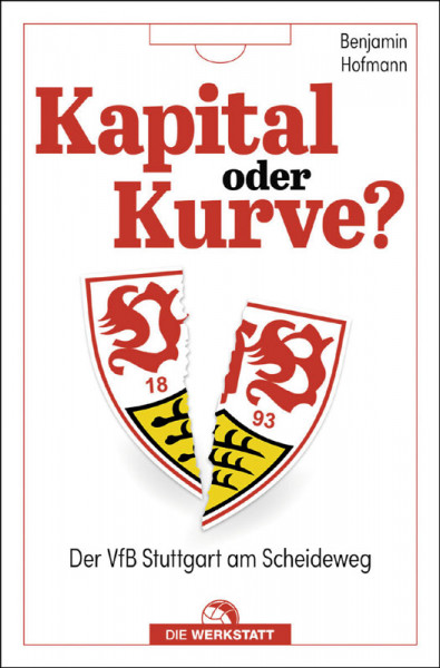 Kapital oder Kurve? - Der VfB Stuttgart am Scheideweg