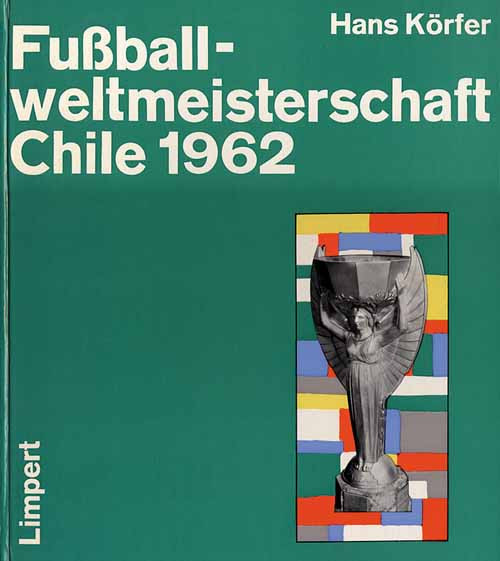 Fußball - Weltmeisterschaft Chile 1962.