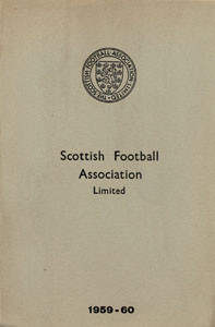 Scottish Football Association Limited 1959 - 1960.