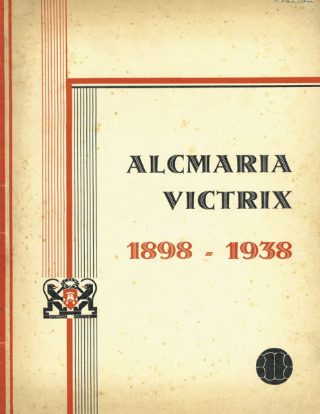 40 Years Alcmaria Victrix Football Club 1898-1938