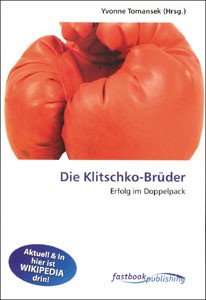 Die Klitschko-Brüder: Erfolg im Doppelpack