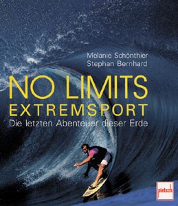 No Limits - Extremsport - Die letzten Abenteuer dieser Erde.