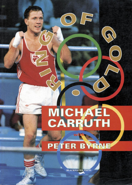 Ring of Gold. Michael Carruth.
