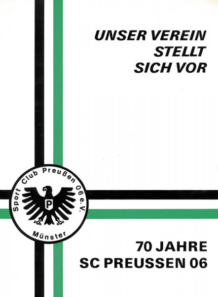 Unser Verein stellt sich vor. 70 Jahre SC Preußen Münster 06.