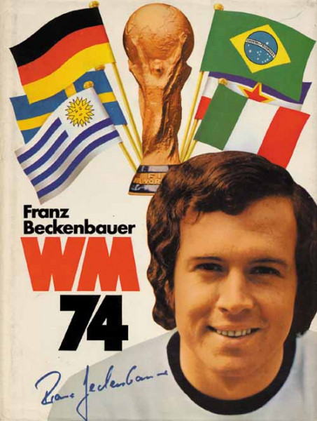 World Cup 1974 German Report by Franz Beckenbauer