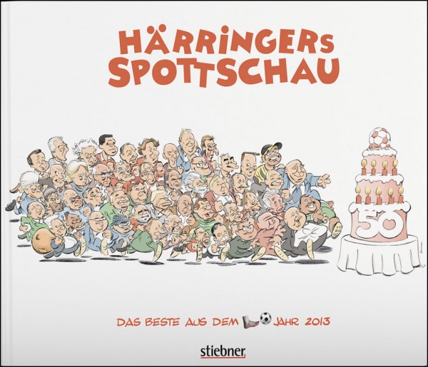 Härringers Spottschau - Das Beste aus dem Fußballjahr 2013.