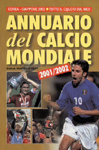 Annuario del calcio mondiale 2001/2002.
