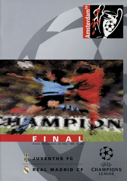 Champions-League - Final am 20.5.1998 Juventus Turin - Real Madrid.