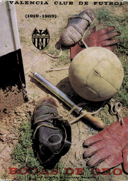 Valencia Club De Futbol (1919-1969) - Golden Jubilee