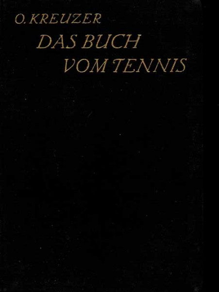 Das Buch vom Tennis. 2. Auflage.