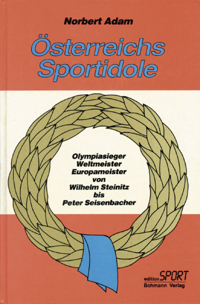 Österreichs Sportidole.