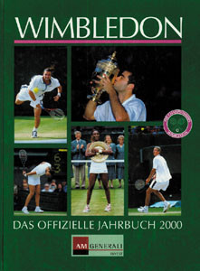 Wimbledon '2000. Das offizielle Jahrbuch