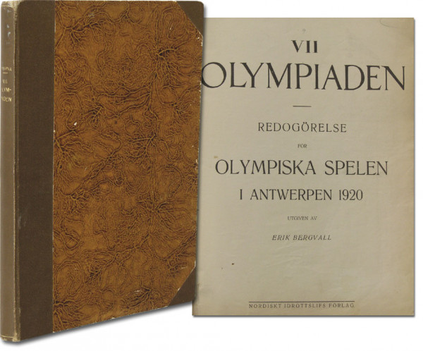 Olympic Games !920. Swedish Report