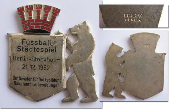 "Fussball-Städtespiel Berlin - Stockholm 21.12.195, Teilnehmerplakette 1952