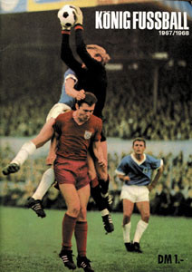 König Fußball 1967/68.