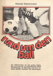 rund um den ball - das Fußball-Lexikon.