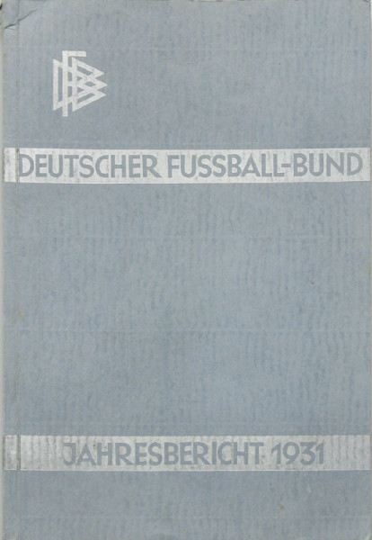 Deutscher Fußball-Bund Jahresbericht 1931