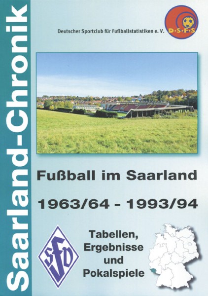 Saarland-Chronik 1963/64 - 1993/94