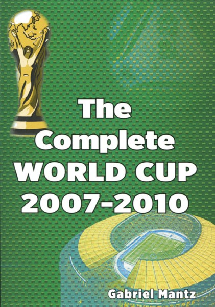 The Complete World Cup 2007-2010