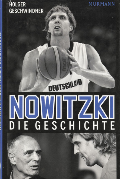 Nowitzki. Die Geschichte