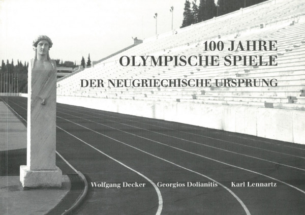 100 Years Olympic Games - The Modern Greek Source