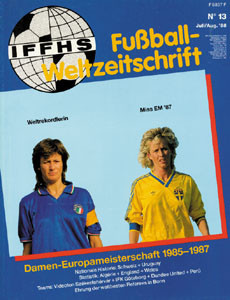 Fußball-Weltzeitschr.Nr13 : Damen-Europameisterschaft 1985