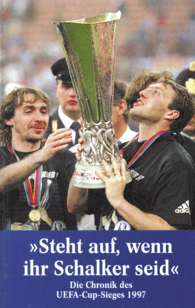 Steht auf, wenn ihr Schalker seid.