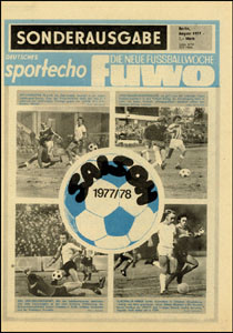 Deutsches Sport Echo 77 gem. mit FUWO: DDR-Fußballsaison 1977/78