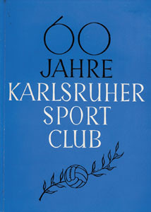 60 Jahre 1894-1954 Karlsruher Sport-Club Mühlburg-Phönix e.V..