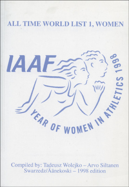 IAAF year of women in athletics 1998 - All time world list 1, women
