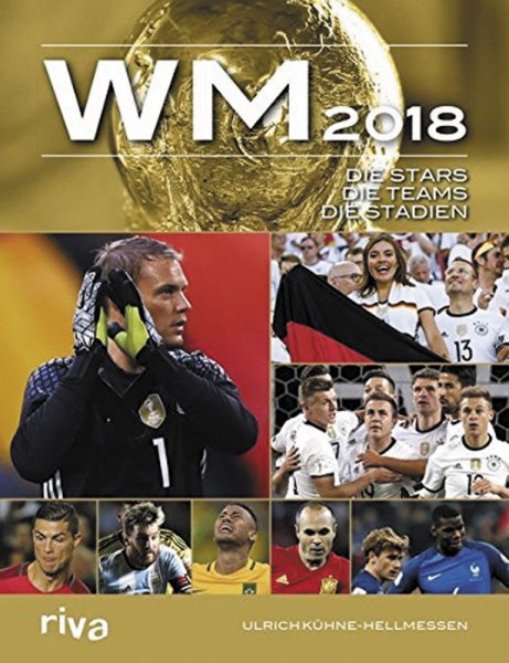 WM 2018: Die Stars. Die Teams. Die Stadien.