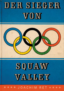 Der Sieger von Squaw Valley.