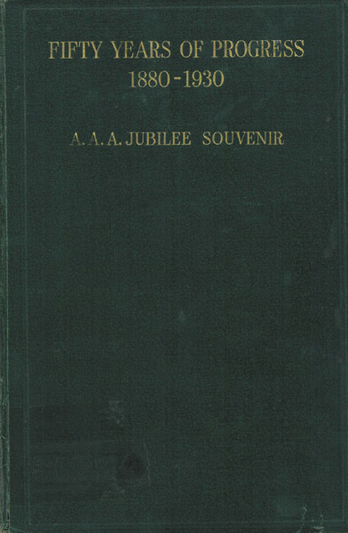 Fifty Years of Progress 1880 - 1930. The Jubilee Souvenir of the Amateur Athletic Association (A.A