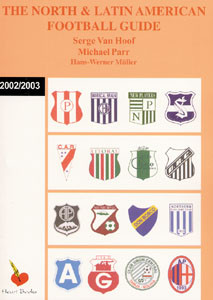 The North & Latin American Football Guide 2002/2003.
