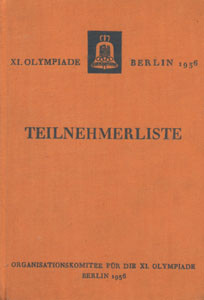 XI. Olympiade Berlin 1936.