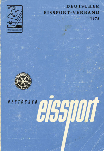 Deutscher Eissport 1975. Jahrbuch des Deutschen Eissport Verbandes.
