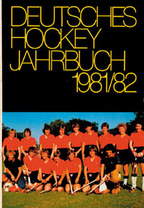 Deutsches Hockey-Jahrbuch 1981/82.