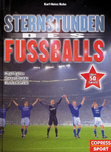 Sternstunden des Fußballs (Ausgabe 2003).