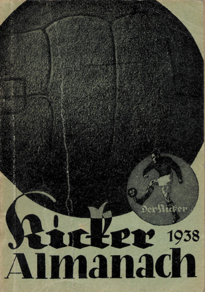 Kicker Fußball Almanach 1938.