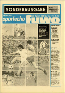 Deutsches Sport Echo 74 gem. mit FUWO: DDR-Fußballsaison 1974/75