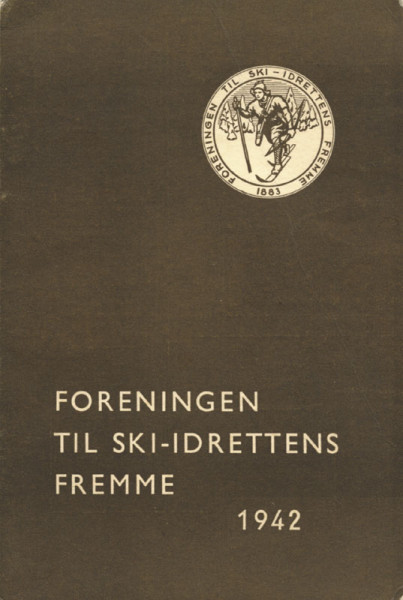 Foreningen Til Ski-Idrettens Fremme Arbok 1942