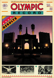 The Official Results of the 1984 Olympic Games. Olympic Record.