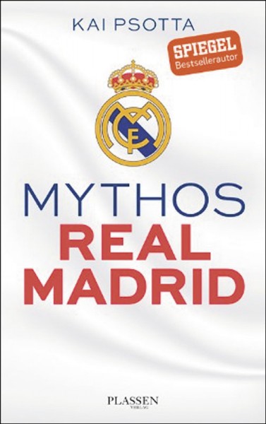 Mythos Real Madrid: Eine Reise durch die Welt der Königlichen