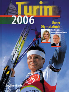 Turin 2006 - Unser Olympiabuch