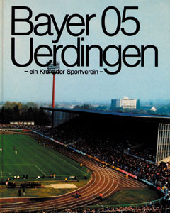 75 Jahre Sport bei Bayer 1905- 1980. - ein Krefelder Sportverein - Breitensport, Leistungssport, Spitzensport.