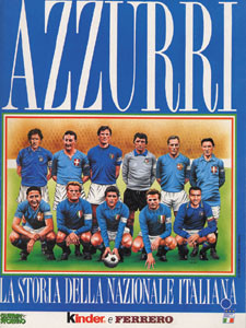 Azzurri. La storia della nazionale italiana.
