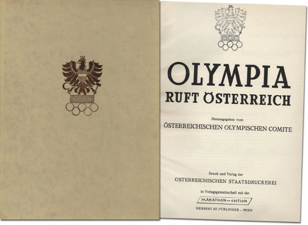 Hrsg.vom Österrischen Olympischen Comite. Band 1 des offiziellen Österreichischen Olympia-Werkes 1948.